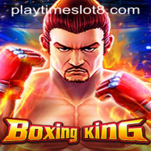 BoxingKing: Master the Ring with Strategically Timed Playtime Slots