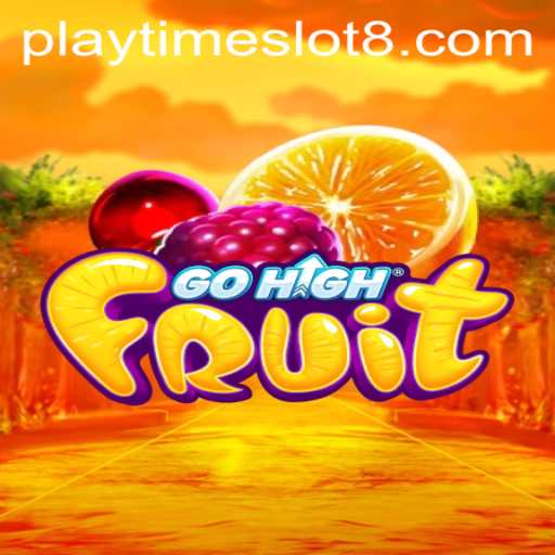 Exploring the Fascinating World of GoHighFruit: Playtime Slot Unveiled